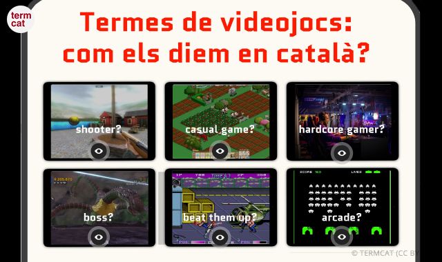 Termes videojocs: Com els diem en català? | TERMCAT