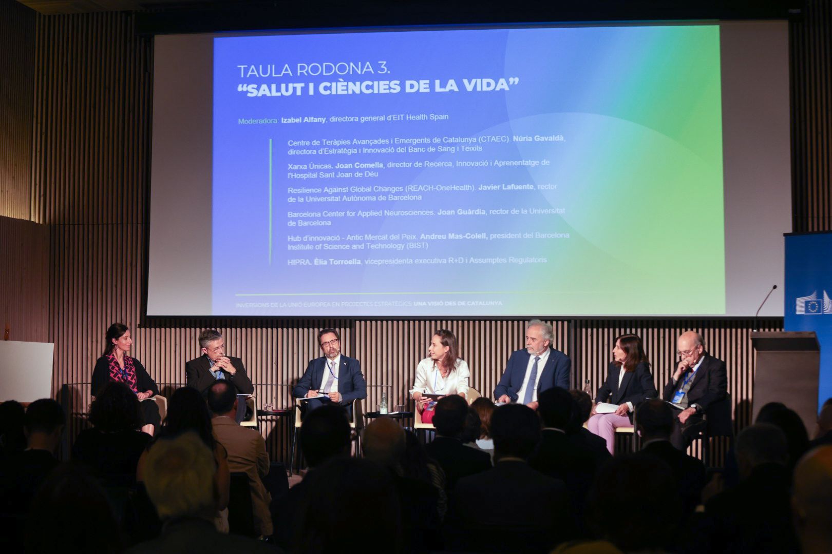 Los integrantes de la mesa redonda 'Salud y ciencias de la vida', la tercera de la jornada 'Inversiones de la Unión Europea en proyectos estratégicos: una visión desde Catalunya' | Cedida